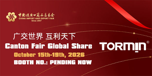 Visit TORMIN at Guangzhou The 139th Canton Fair