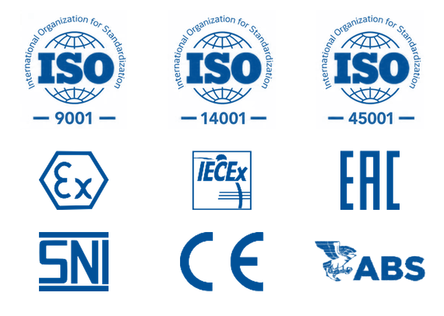 ISO 9001, ISO 14001, ISO 45001, Ex, IECEx, EAC, SNI, CE and ABS